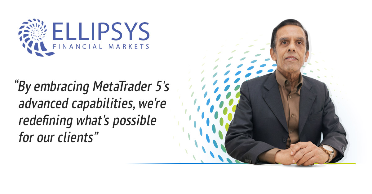 Ellipsys Financial Markets、MetaTrader 5にアップグレードし次世代Ultency流動性技術の導入準備を開始